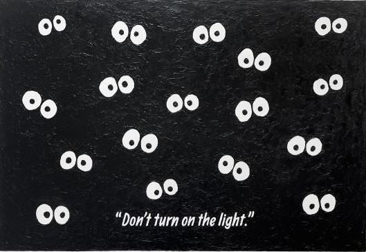 By ‘N Don't turn on the light